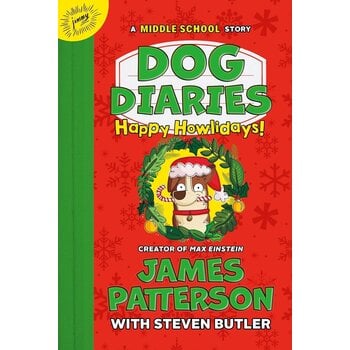 Dog Diaries Book 2: Happy Howlidays