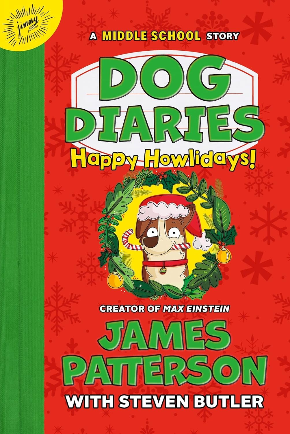 Dog Diaries Book 2: Happy Howlidays