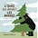 French Book: L'ours Qui Aimait Les Arbres (Big Bear Hug)