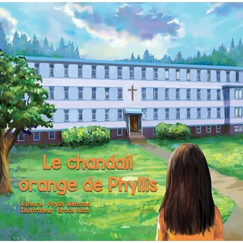 French Book Le chandail orange de Phyllis (Phyllis's Orange Shirt)