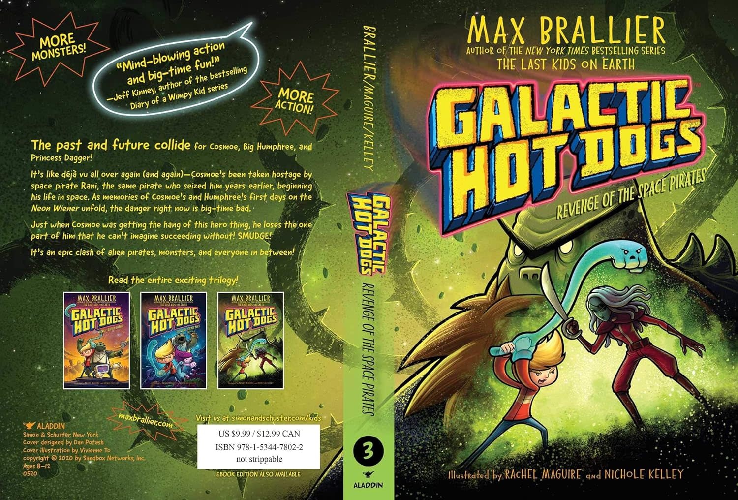 Galactic Hot Dogs Book 3: Revenge Of The Space Pirates