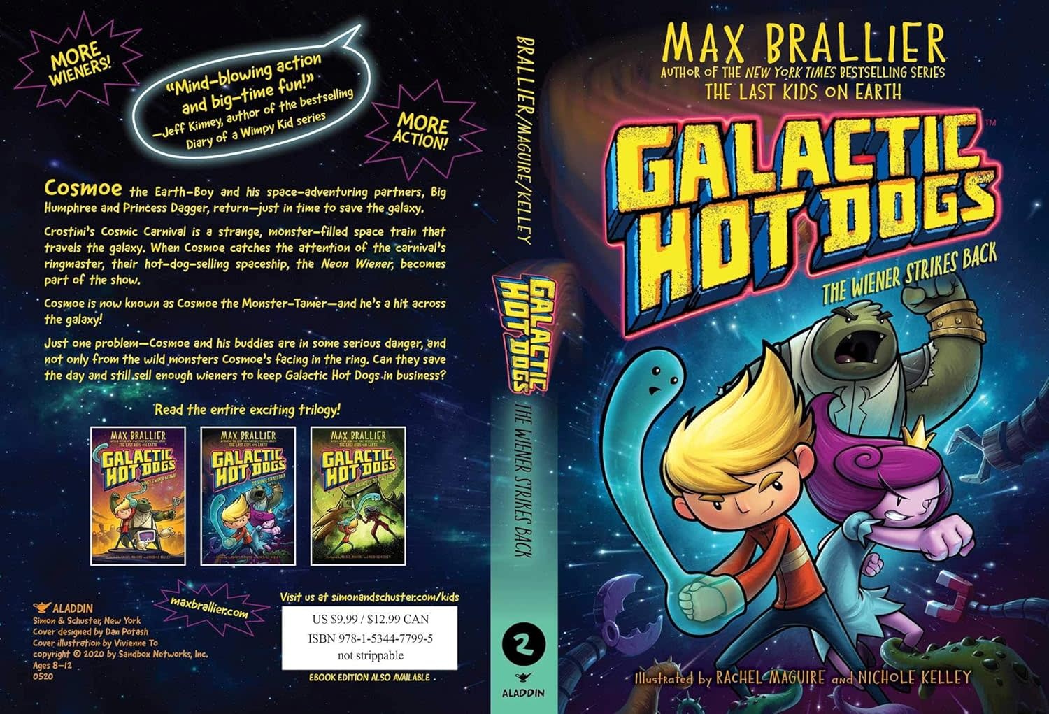 Galactic Hot Dogs Book 2: The Wiener Strikes Back