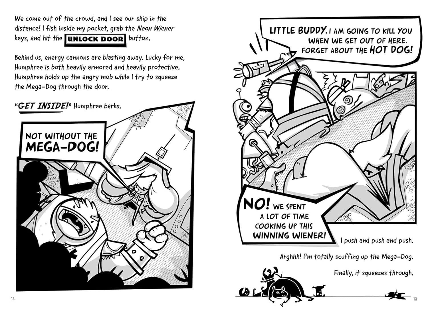 Galactic Hot Dog Book 1: Cosmoe's Wiener Getaway