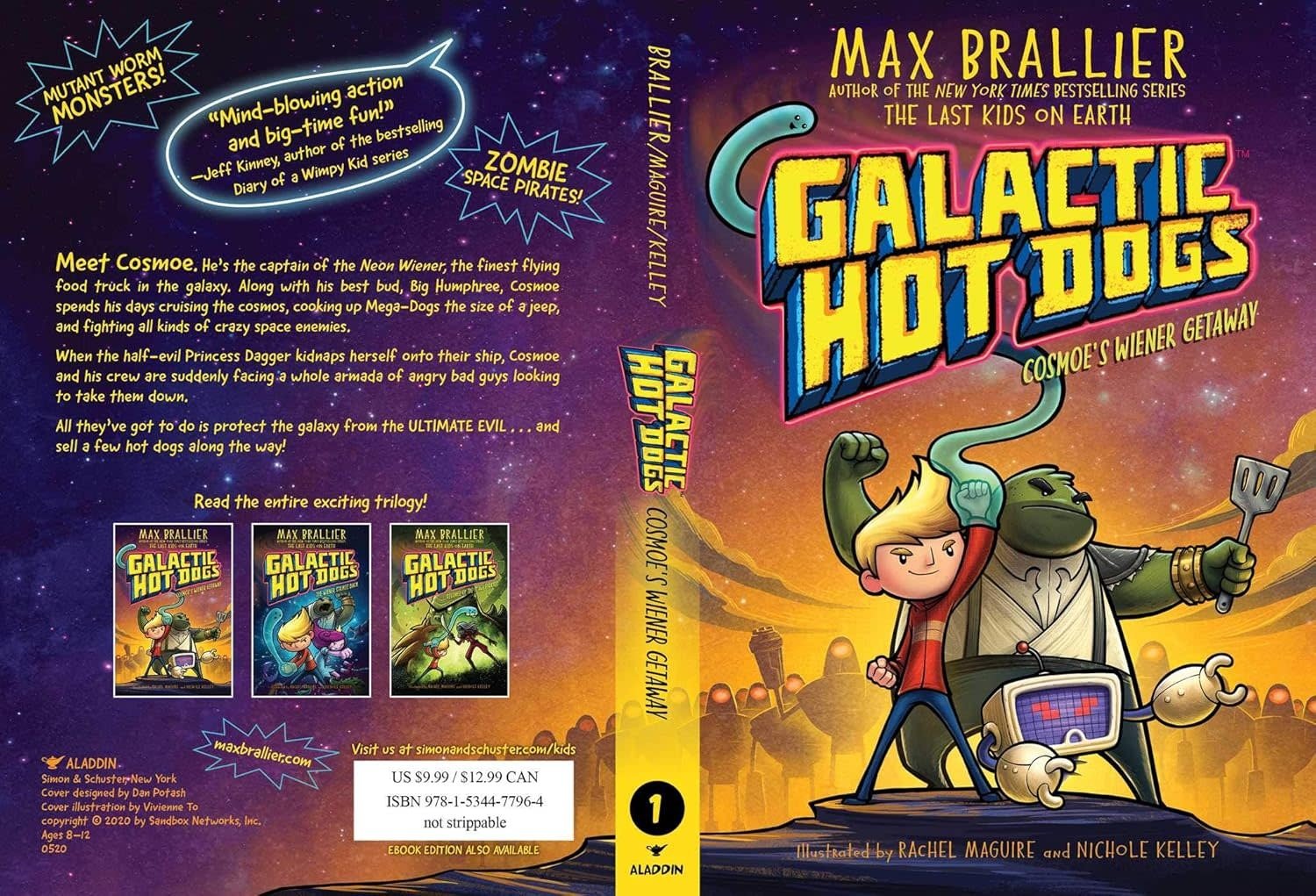 Galactic Hot Dog Book 1: Cosmoe's Wiener Getaway