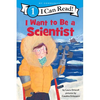 I Can Read 1 I Want to be a Scientist