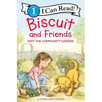 I Can Read 1 Biscuit and Friends Visit the Community Garden