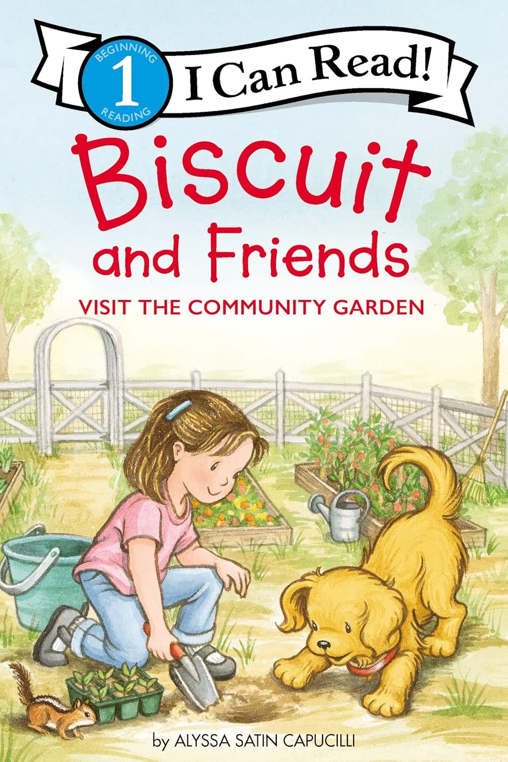I Can Read 1 Biscuit and Friends Visit the Community Garden