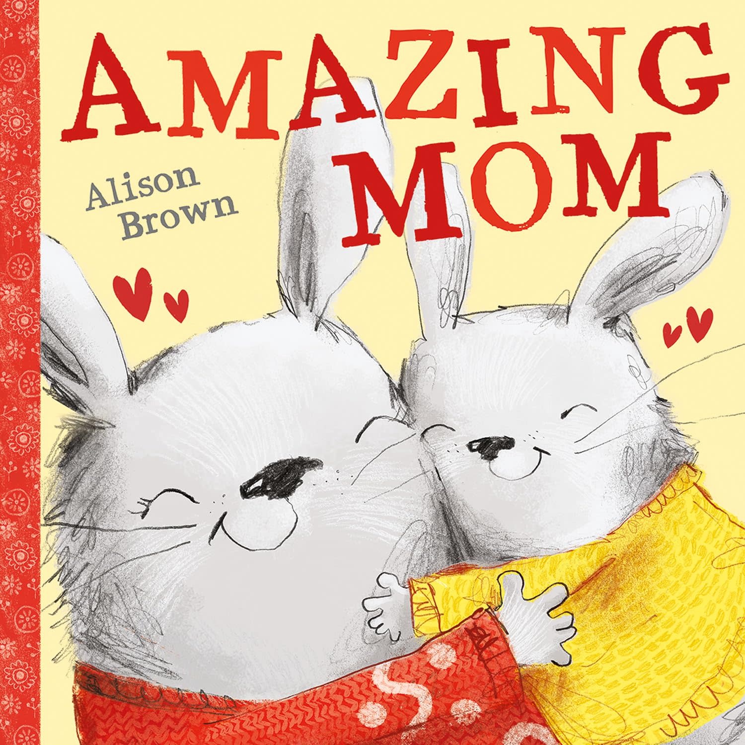 Amazing Mom Board Book