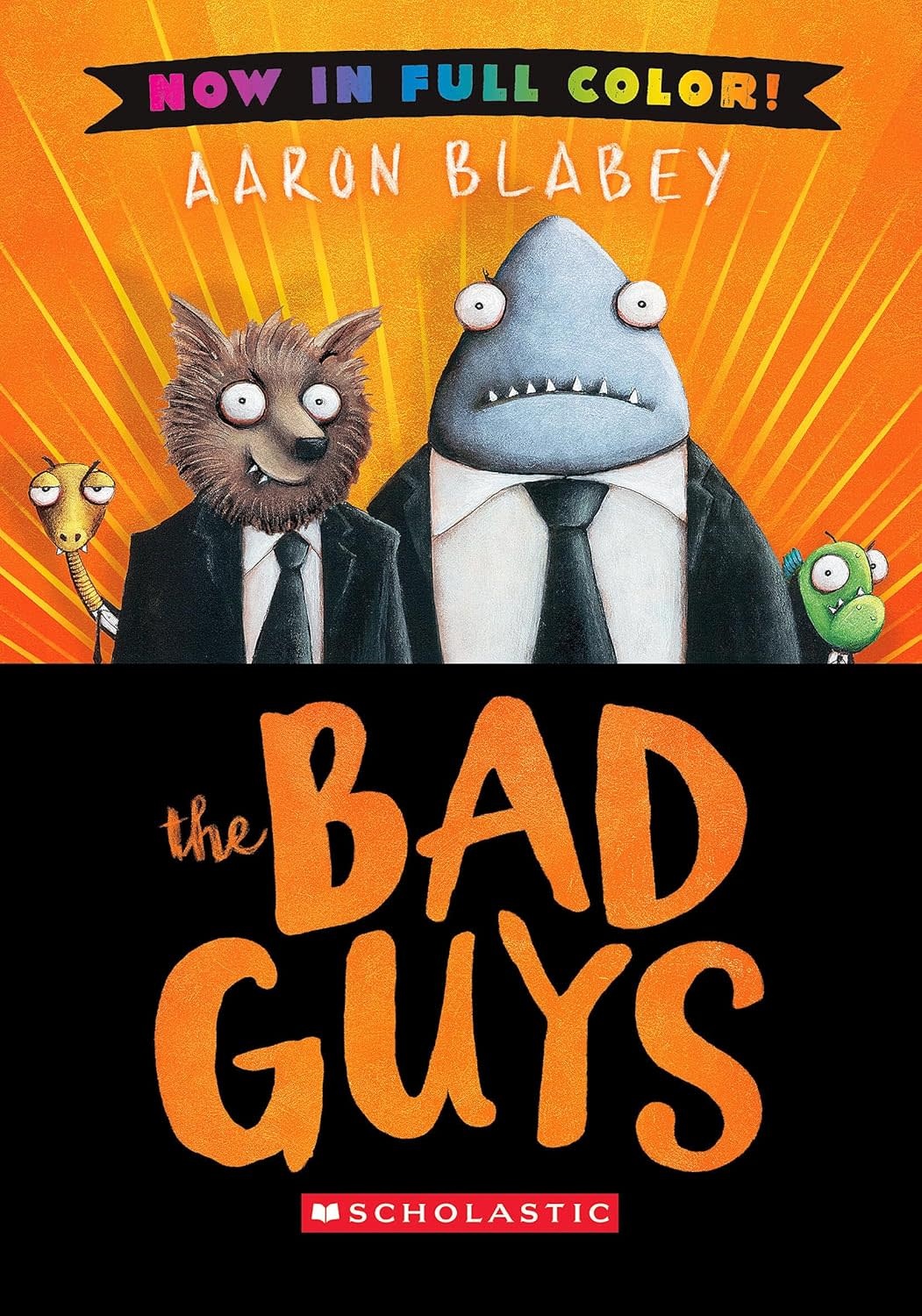 The Bad Guys Book 1: Color Edition