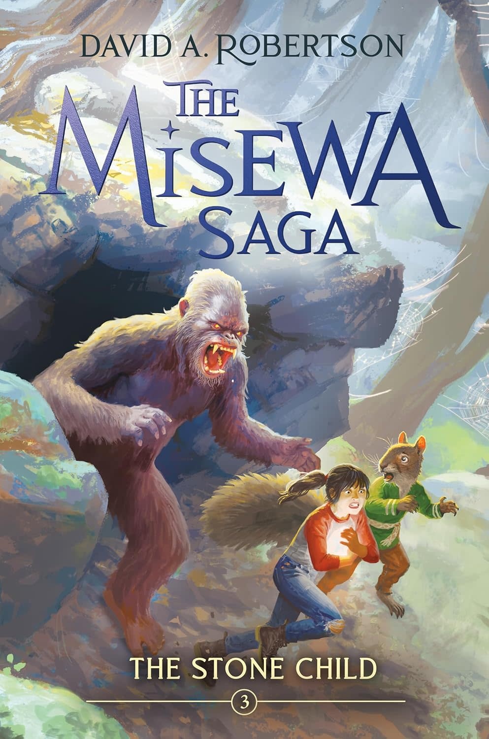 The Misewa Saga Barren Book Three: The Stone Child