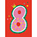Birthday Card: 8th Birthday Watermelon Red