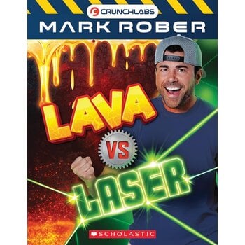 Scholastic Crunchlabs Mark Rober Lava vs Laser
