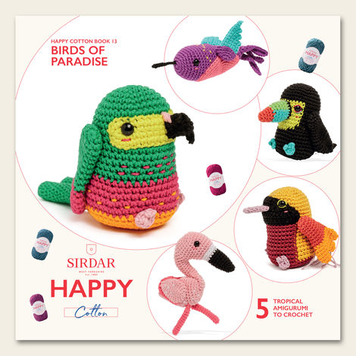 Sirdar Spinning, Ltd. Happy Cotton Book 13 - Birds of Paradise