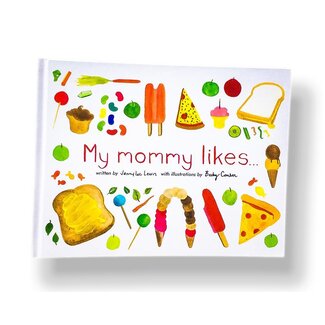 Hardcover My Mommy Likes