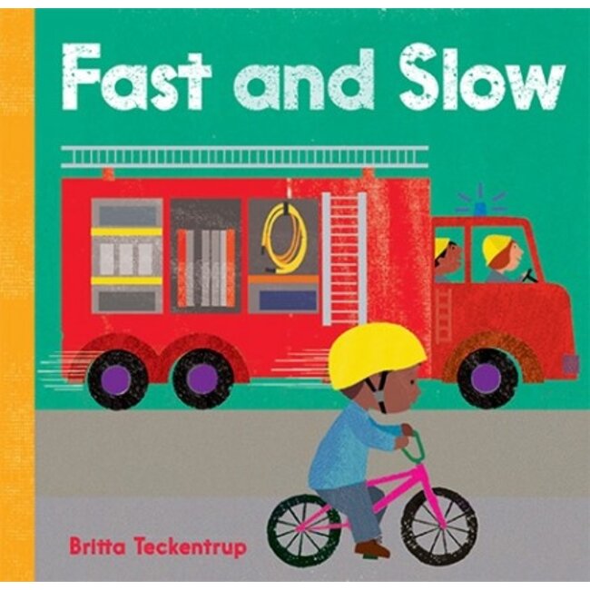 Fast and Slow, Board Book