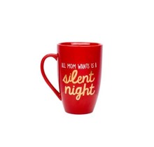 All Mom Wants is a Silent Night Mug