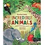 Incredible Animals Hardcover