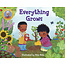 Everything Grows Board Book