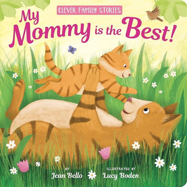 My Mommy is the Best, Board Book