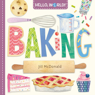 Hello World! Baking, Board Book