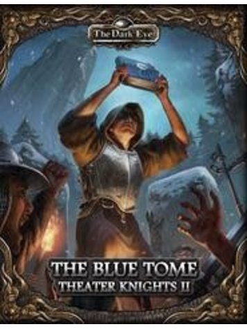 Ulisses North America The Dark Eye RPG: Blue Tome Theater Knights II