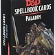 Gale Force Nine D&D RPG Spellbook Cards: Paladin