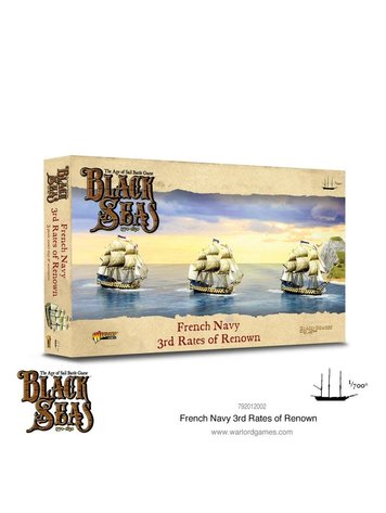 Warlord games Black Seas: French Navy 3rd Rates of Renown