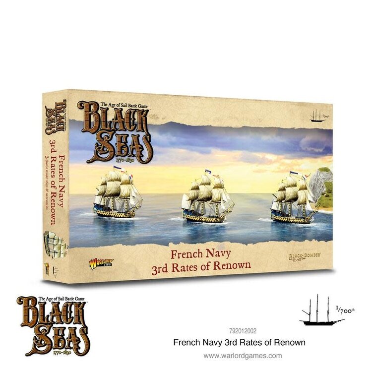 Warlord games Black Seas: French Navy 3rd Rates of Renown