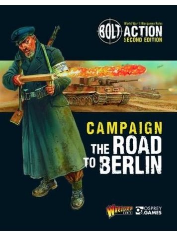 Warlord games Bolt Action: Campaign- The Road to Berlin book