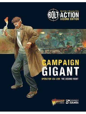 Warlord games Bolt Action Campaign: Gigant Operation Sea Lion