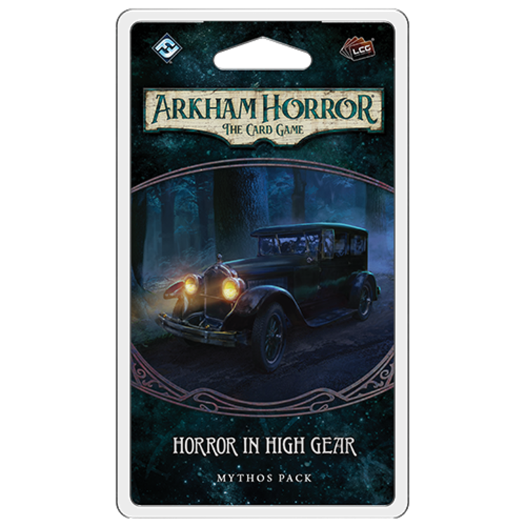 Fantasy Flight Arkham horror LCG: Horror in High Gear