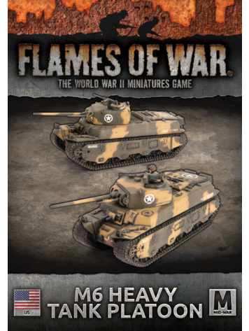 Flames of War Flames of War: US- M6 Heavy Tank Platoon (mid)