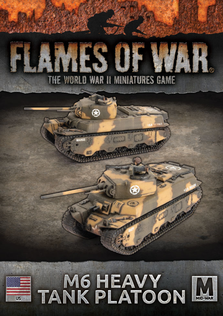 Flames of War Flames of War: US- M6 Heavy Tank Platoon (mid)