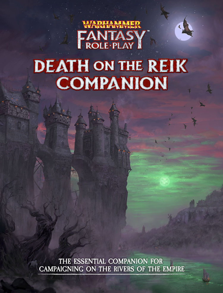 Cubicle seven Warhammer Fantasy RPG: Death on the Reik Companion