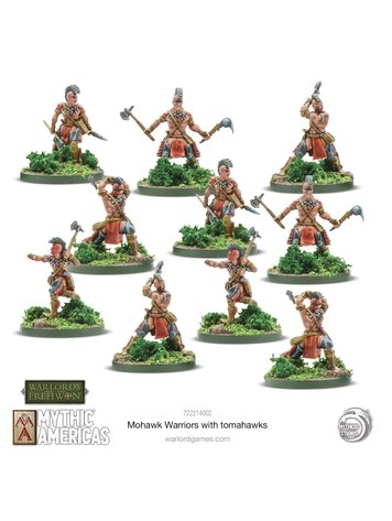 Warlord games Mythic Americas: Tribal Nations Mohawk Warriors with Tomahawks