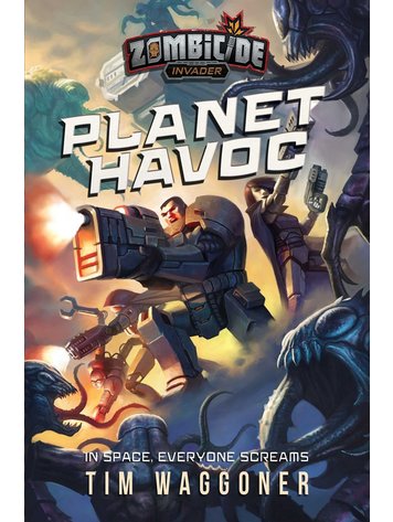 CMON Zombicide NOVEL: Planet Havoc