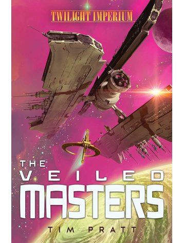 Fantasy Flight Twilight Imperium NOVEL: The Veiled Masters