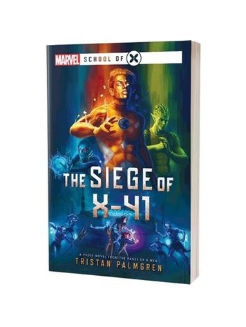 Aconytebooks Marvel NOVEL: The Siege of X-41