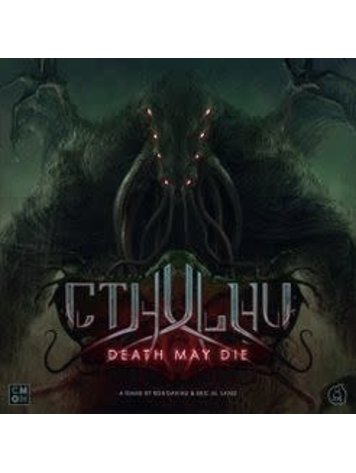 CMON Cthulhu death may die