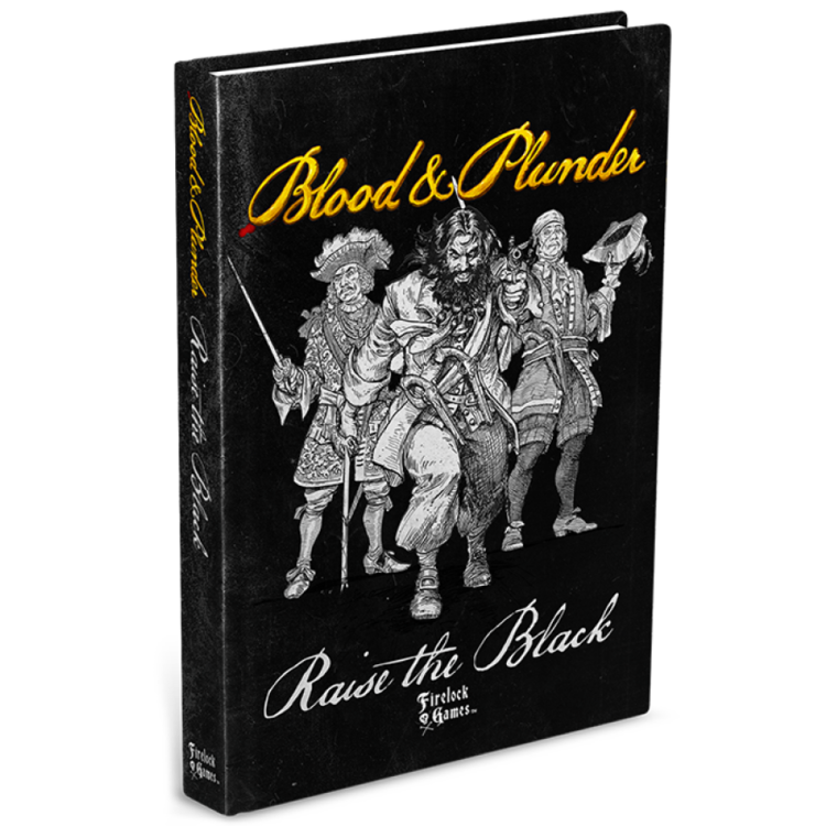 Firelock Games Blood & Plunder: Raise the Black Expansion book