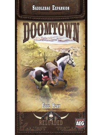 AEG Doomtown Reloaded: Foul Play