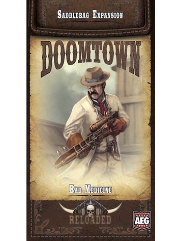 AEG Doomtown Reloaded: Bad Medicine