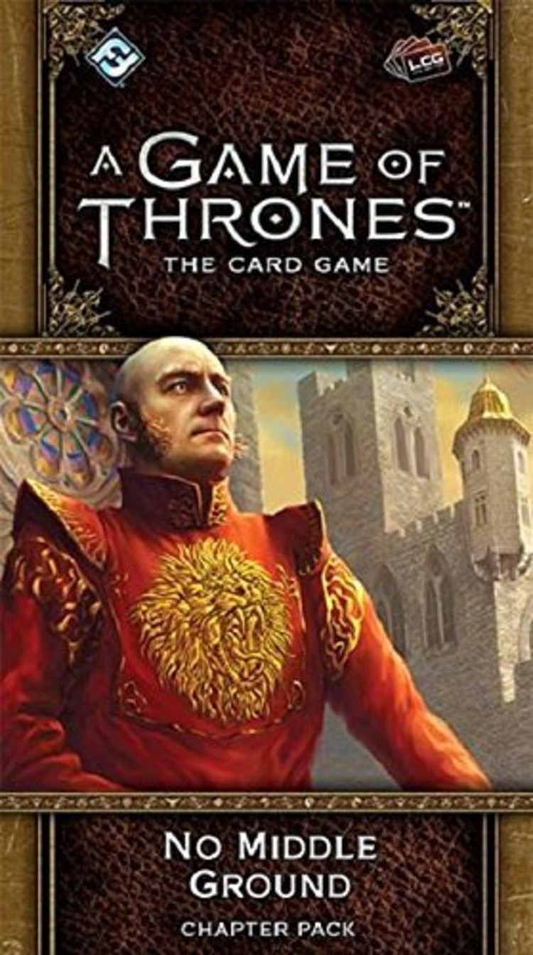 Fantasy Flight A Game of Thrones LCG: No Middle Ground