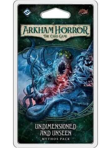 Fantasy Flight Arkham Horror LCG: Undimensioned and Unseen