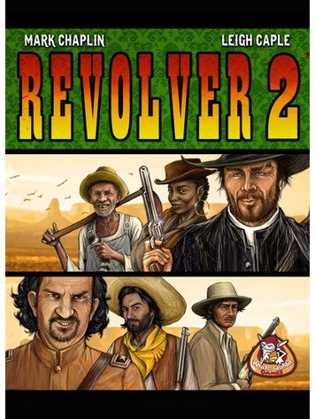 Stronghold Games Revolver 2: Last Stand at Malpaso