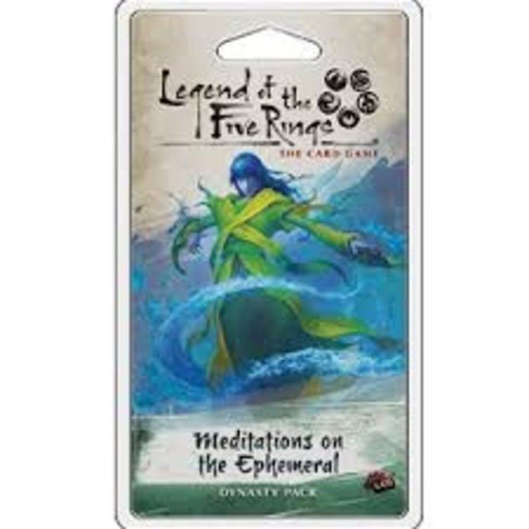 Fantasy Flight Legend of the Five Rings LCG: Meditations on Ephemeral