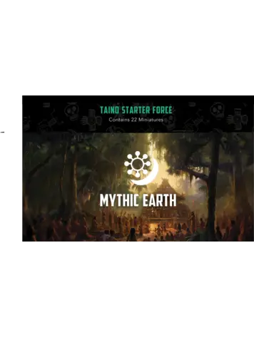 Taino Starter Force: Mythic Earth