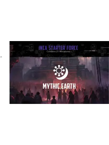 Inca Starter Force: Mythic Earth