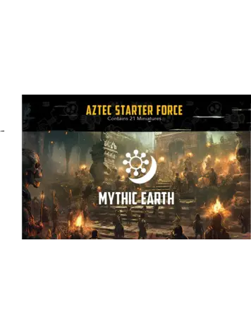Aztec Starter Force: Mythic Earth