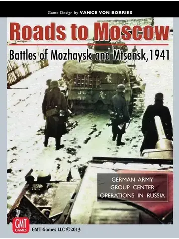 Vintage Roads to Moscow, Battles of Mozhaysk and Mtsensk, 1941 (2013)